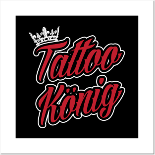 Tattoo King (black) Posters and Art